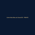 Calvin Klein Bleu de Chanel EDT Perfume Importado 30ml - imagem 1