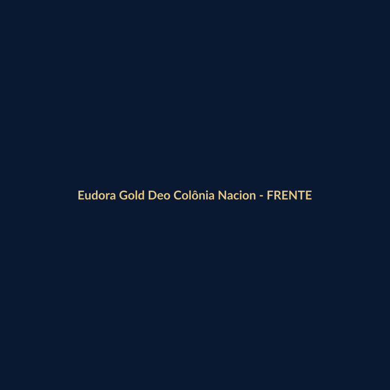 Eudora Gold Deo Colônia Nacional 150ml - imagem 1
