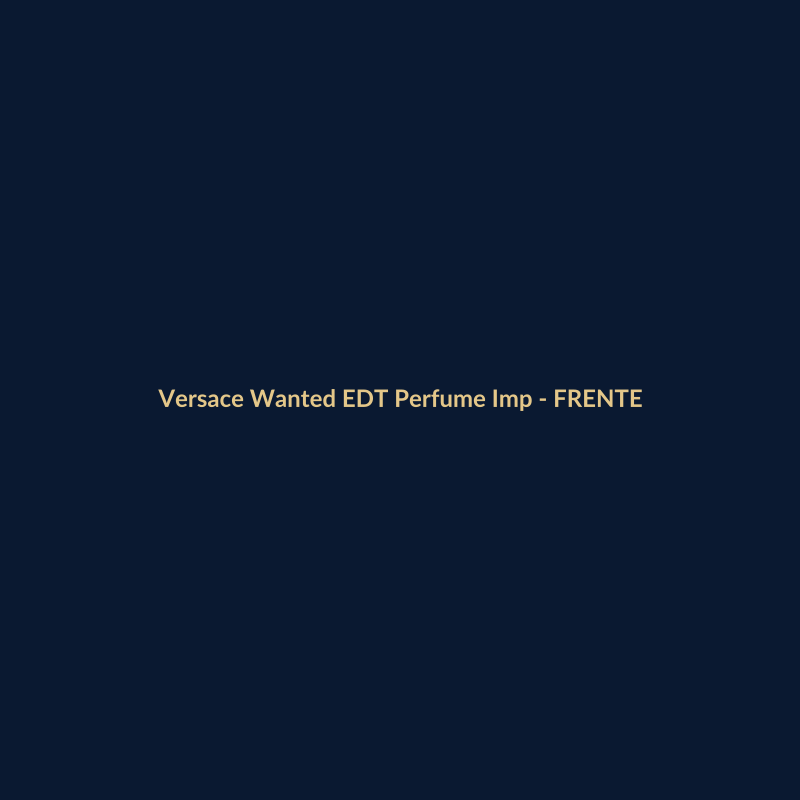 Versace Wanted EDT Perfume Importado 100ml - imagem 1