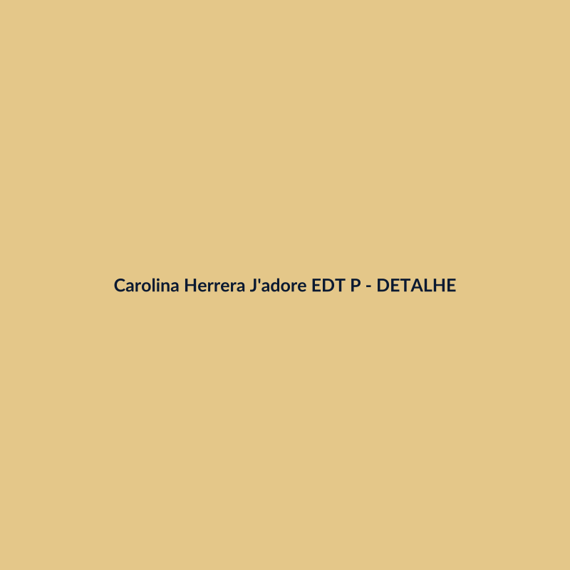 Carolina Herrera J'adore EDT Perfume Importado 100g - imagem 3