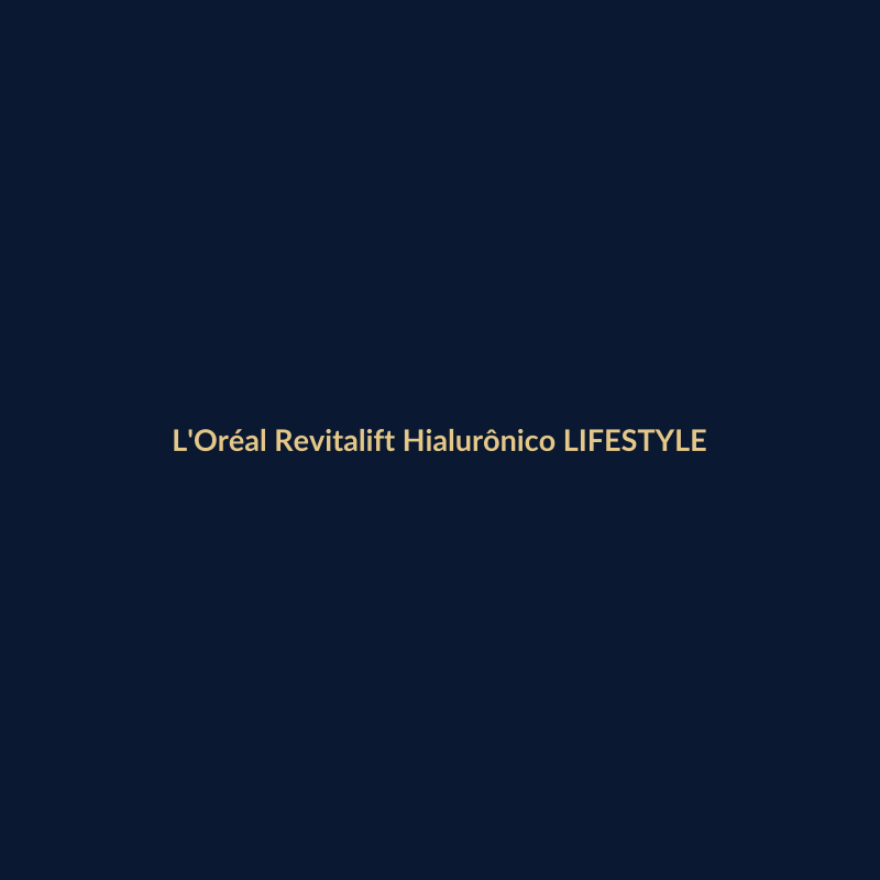 L'Oréal Revitalift Hialurônico 30ml LIFESTYLE