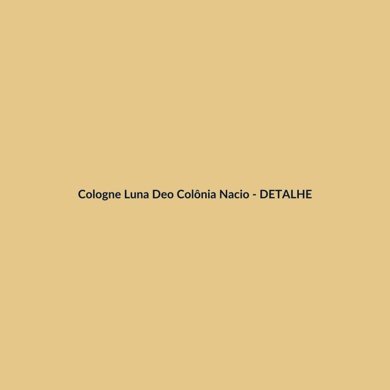 Cologne Luna Deo Colônia Nacional 75ml - imagem 3