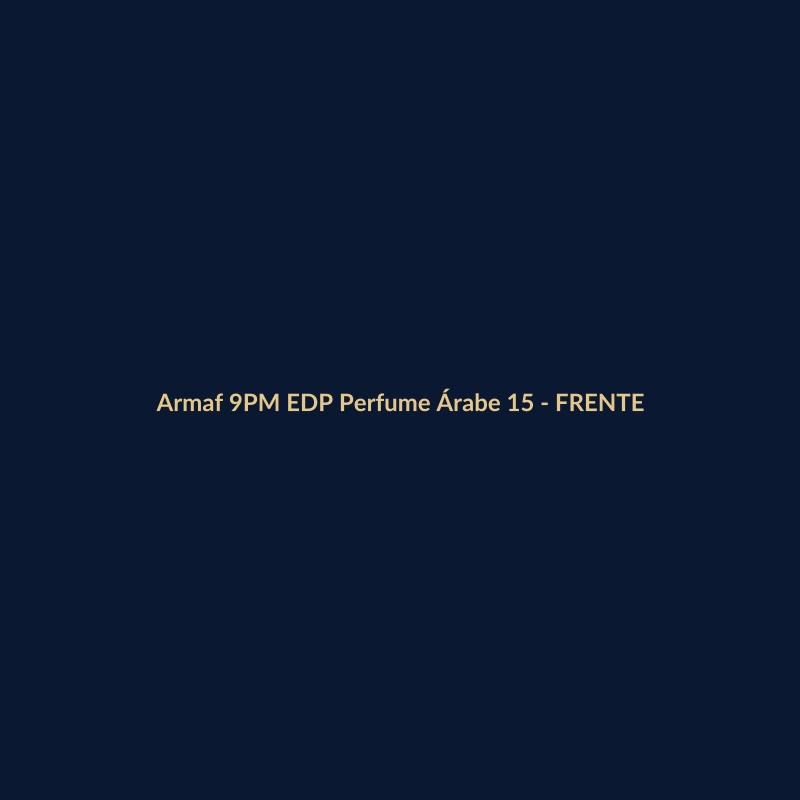 Armaf 9PM EDP Perfume Árabe 150ml - imagem 1