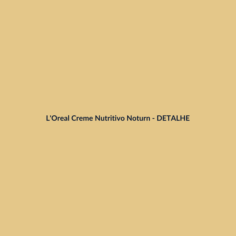 L'Oreal Creme Nutritivo Noturno Skincare 400ml - imagem 3