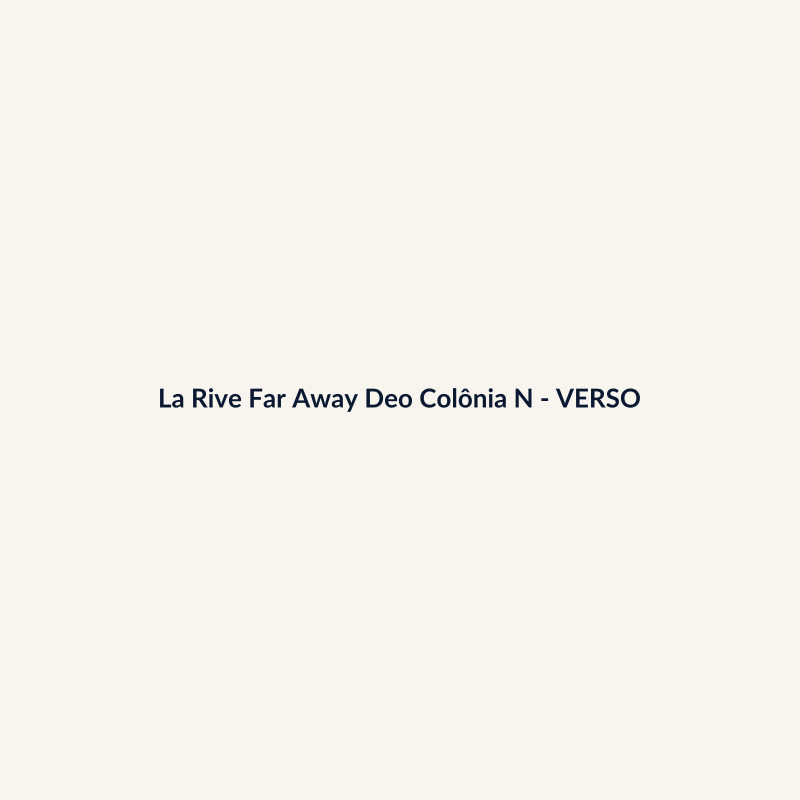La Rive Far Away Deo Colônia Nacional 100ml - imagem 2