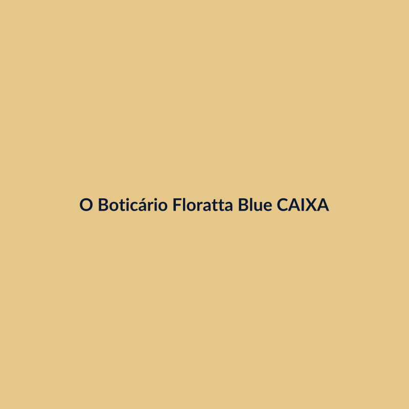 O Boticário Floratta Blue 75ml CAIXA