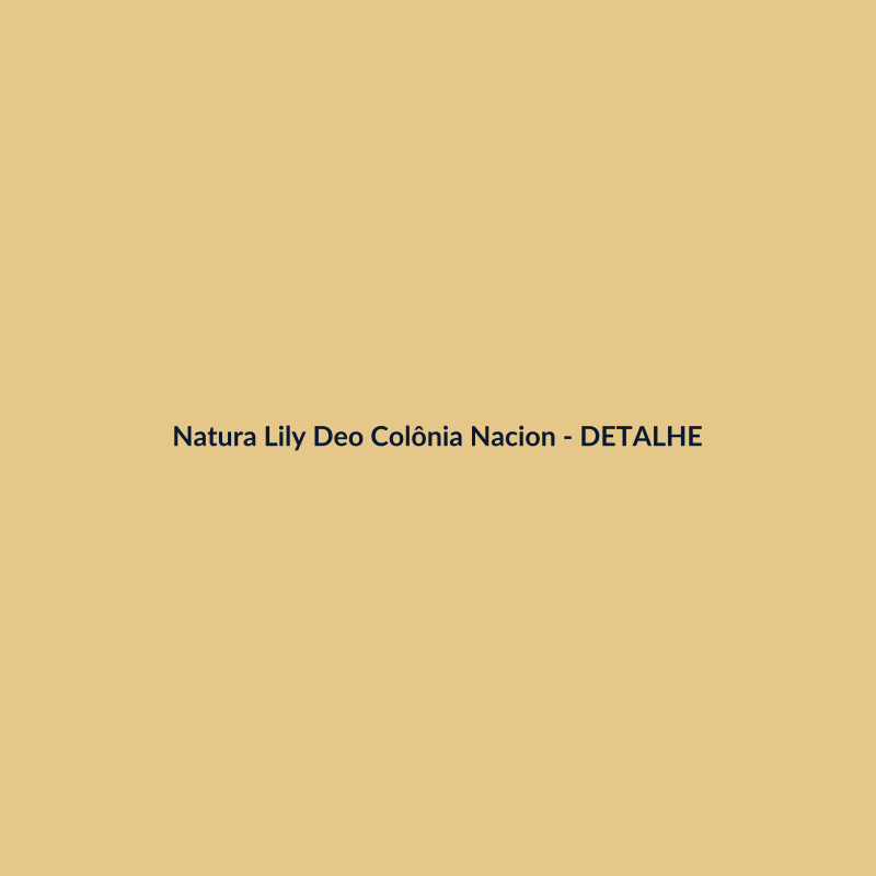 Natura Lily Deo Colônia Nacional 50ml - imagem 3