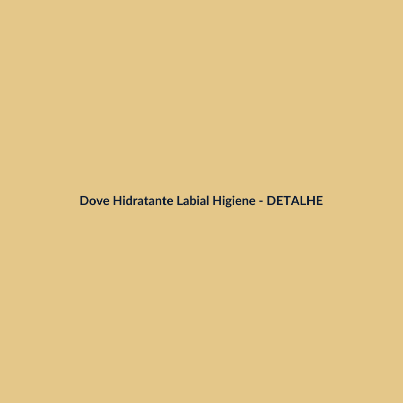 Dove Hidratante Labial Higiene Pessoal Farmácia 90ml - imagem 3