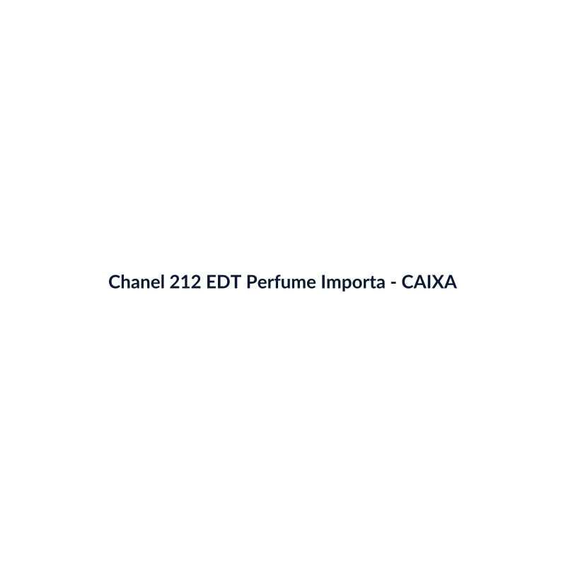 Chanel 212 EDT Perfume Importado 200ml - imagem 4