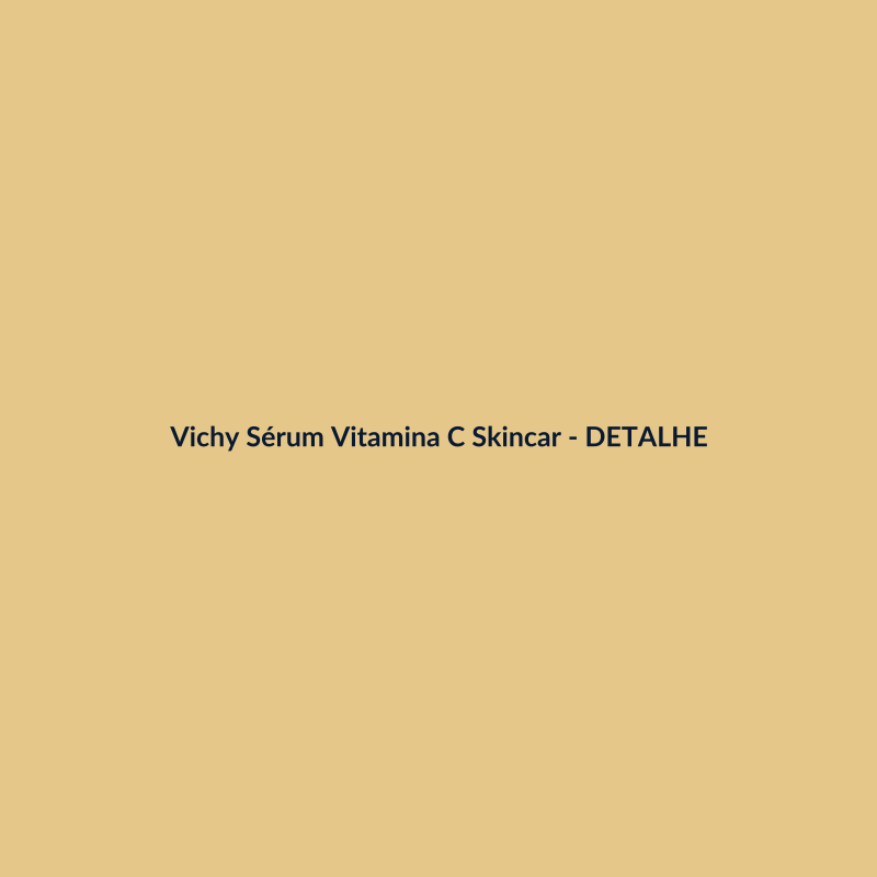 Vichy Sérum Vitamina C Skincare 100g - imagem 3