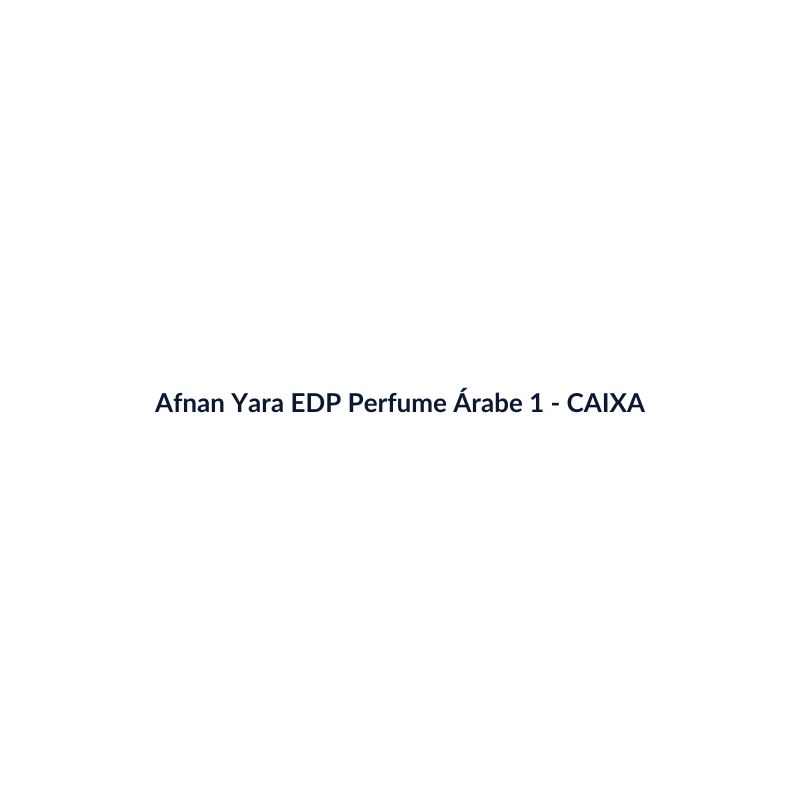 Afnan Yara EDP Perfume Árabe 100ml - imagem 4