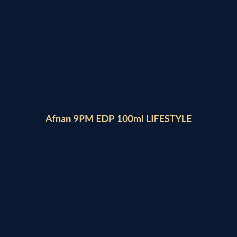 Afnan 9PM EDP 100ml LIFESTYLE