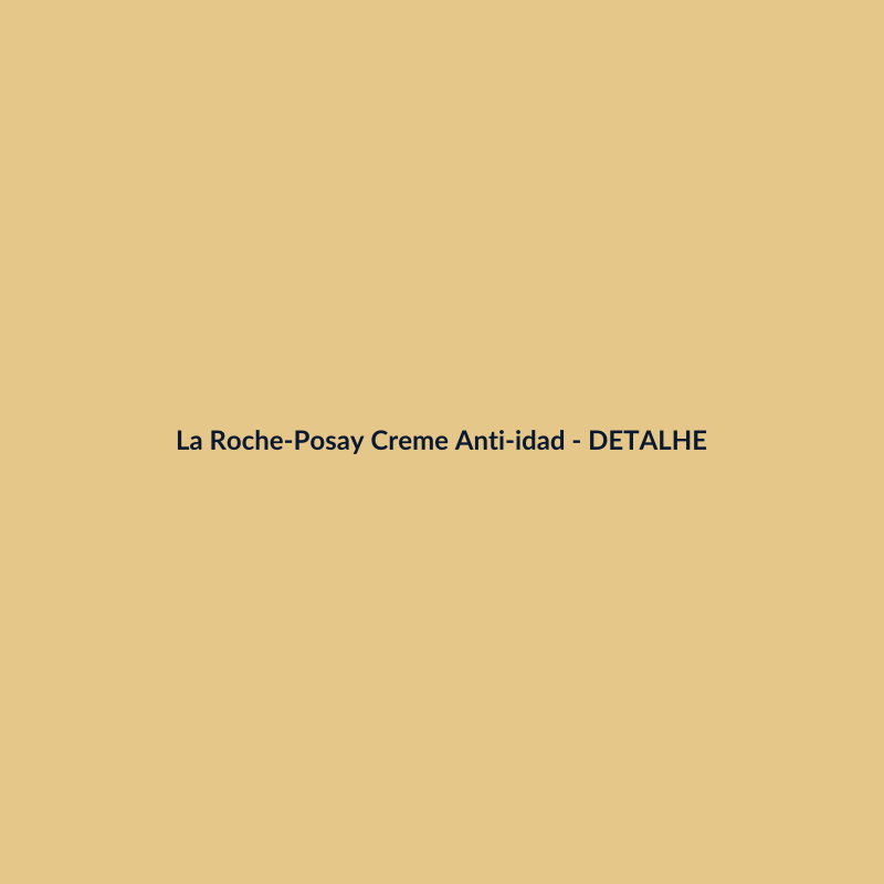 La Roche-Posay Creme Anti-idade Skincare 30ml - imagem 3