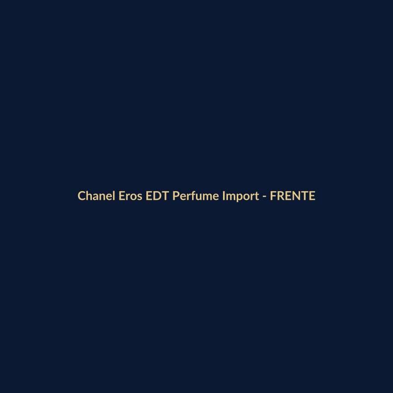 Chanel Eros EDT Perfume Importado 400ml - imagem 1
