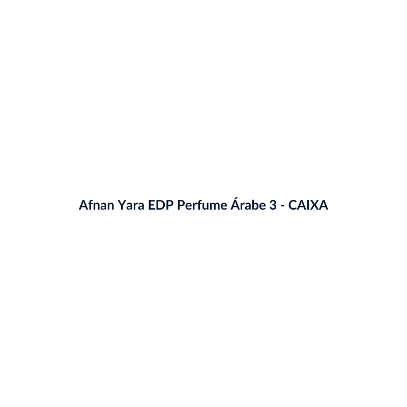 Afnan Yara EDP Perfume Árabe 30ml - imagem 4