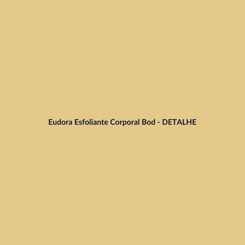 Eudora Esfoliante Corporal Body Splash Hidratante 200ml - imagem 3