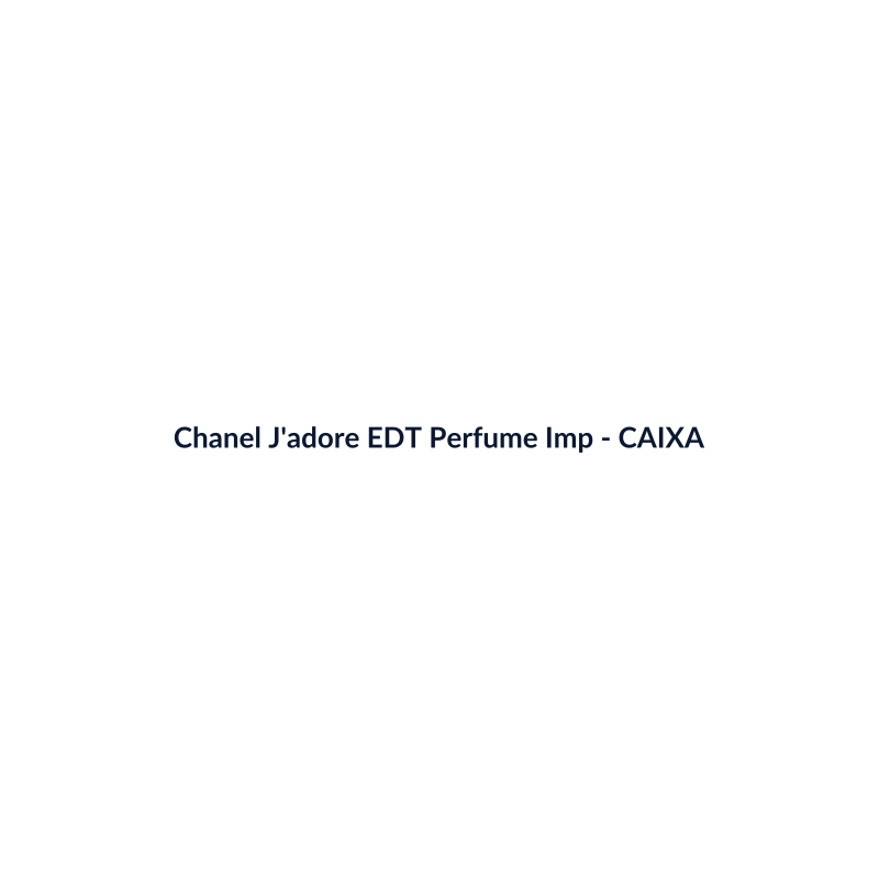 Chanel J'adore EDT Perfume Importado 150ml - imagem 4