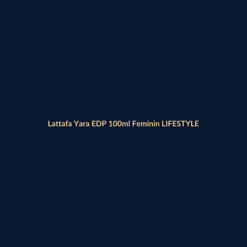 Lattafa Yara EDP 100ml Feminino LIFESTYLE