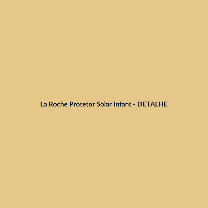 La Roche Protetor Solar Infantil FPS 60 Protetor Solar 200ml - imagem 3