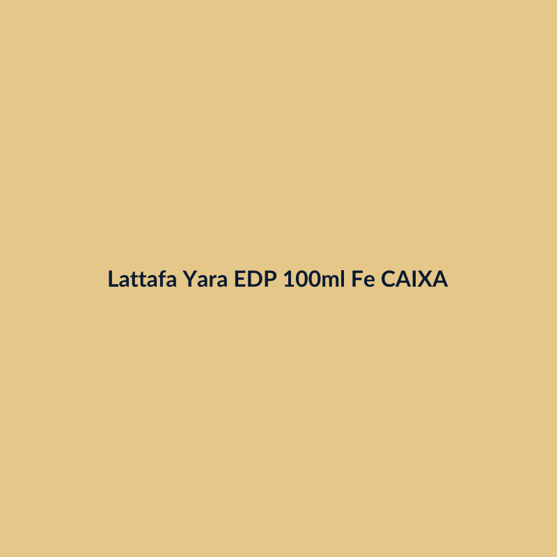 Lattafa Yara EDP 100ml Feminino CAIXA