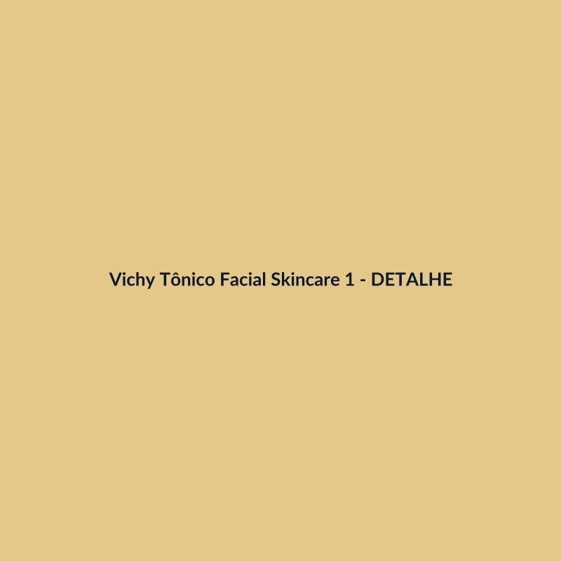 Vichy Tônico Facial Skincare 100ml - imagem 3