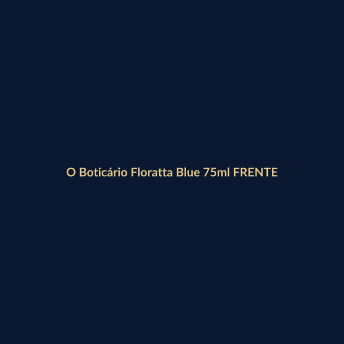O Boticário Floratta Blue 75ml