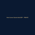 Paris Corner Club de Nuit EDP Perfume Árabe 90ml - imagem 1