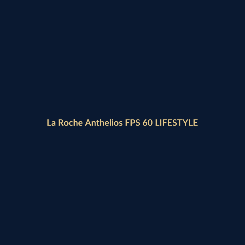 La Roche Anthelios FPS 60 50ml LIFESTYLE