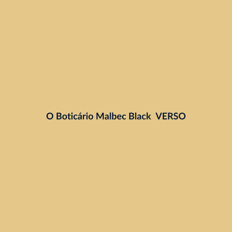 O Boticário Malbec Black 100ml VERSO