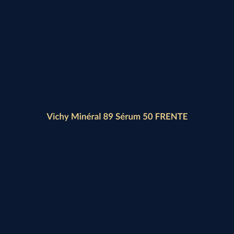 Vichy Minéral 89 Sérum 50ml FRENTE