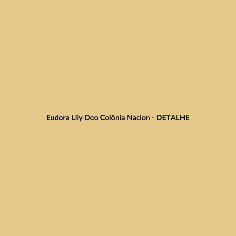 Eudora Lily Deo Colônia Nacional 30ml - imagem 3