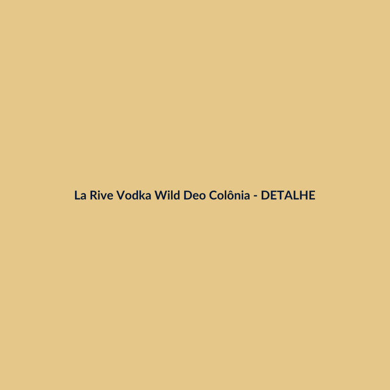 La Rive Vodka Wild Deo Colônia Nacional 75ml - imagem 3