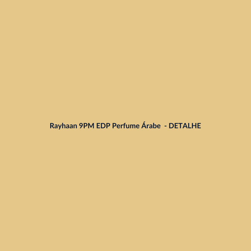 Rayhaan 9PM EDP Perfume Árabe 30ml - imagem 3