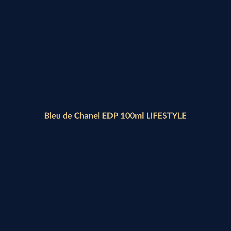 Bleu de Chanel EDP 100ml LIFESTYLE