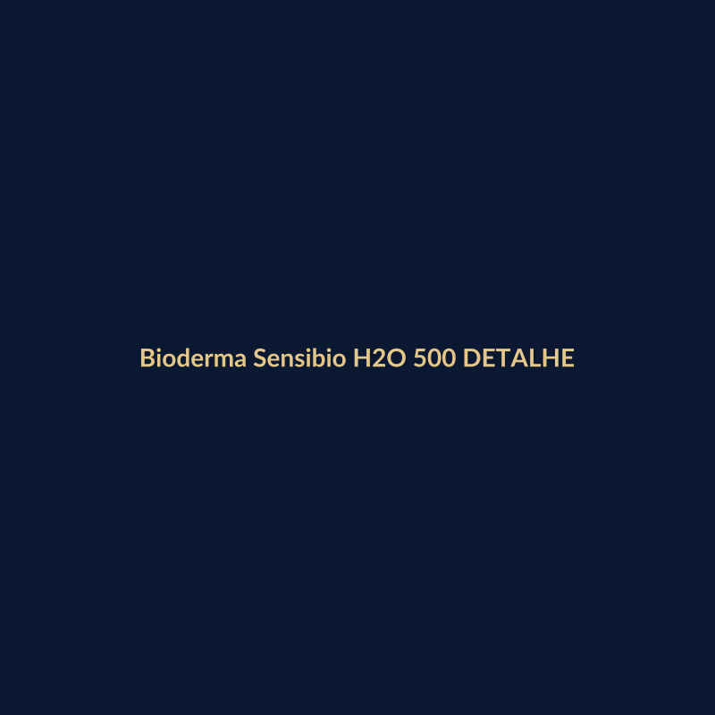 Bioderma Sensibio H2O 500ml Micelar DETALHE