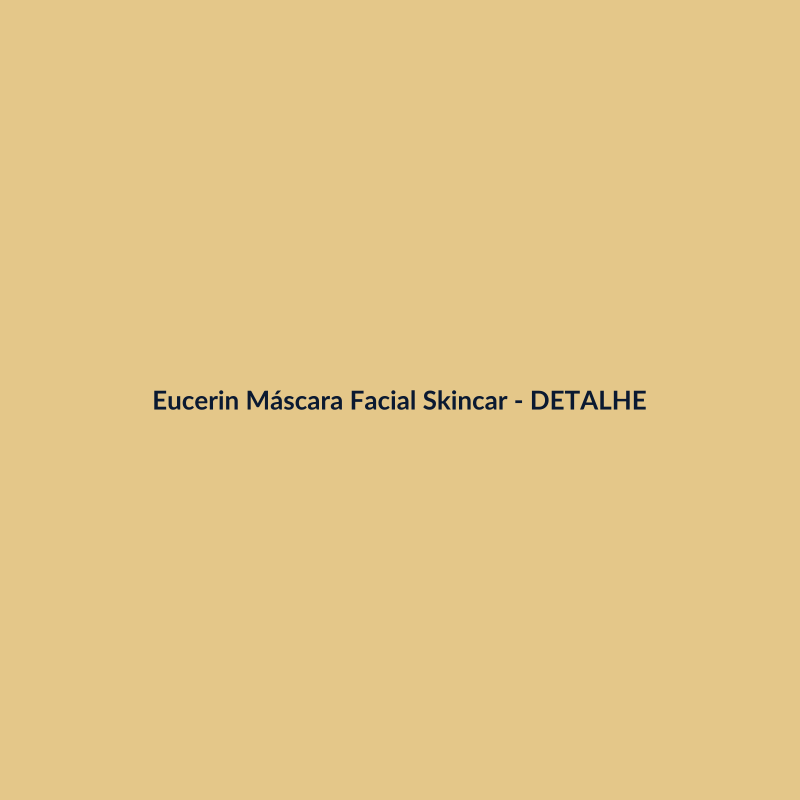 Eucerin Máscara Facial Skincare 90ml - imagem 3