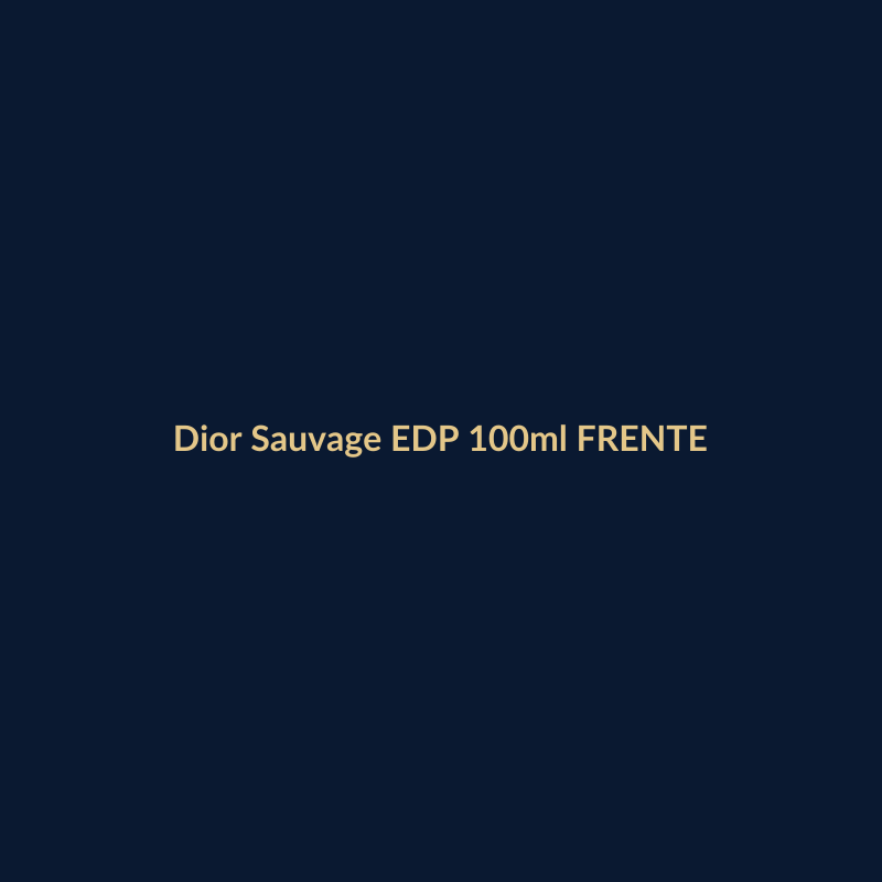 Dior Sauvage EDP 100ml FRENTE