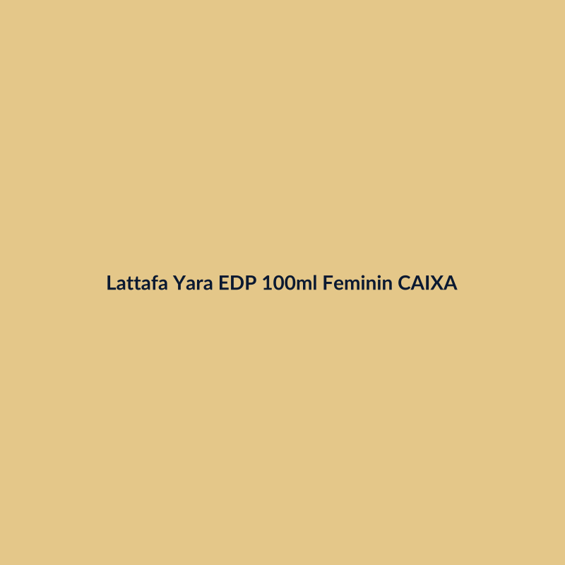 Lattafa Yara EDP 100ml Feminino CAIXA