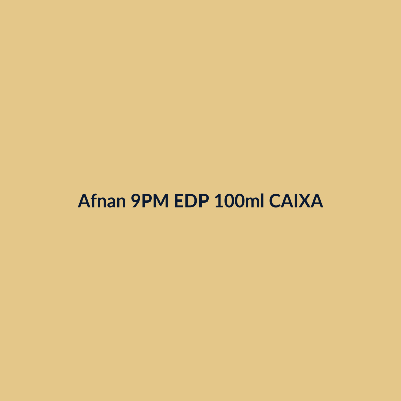 Afnan 9PM EDP 100ml CAIXA