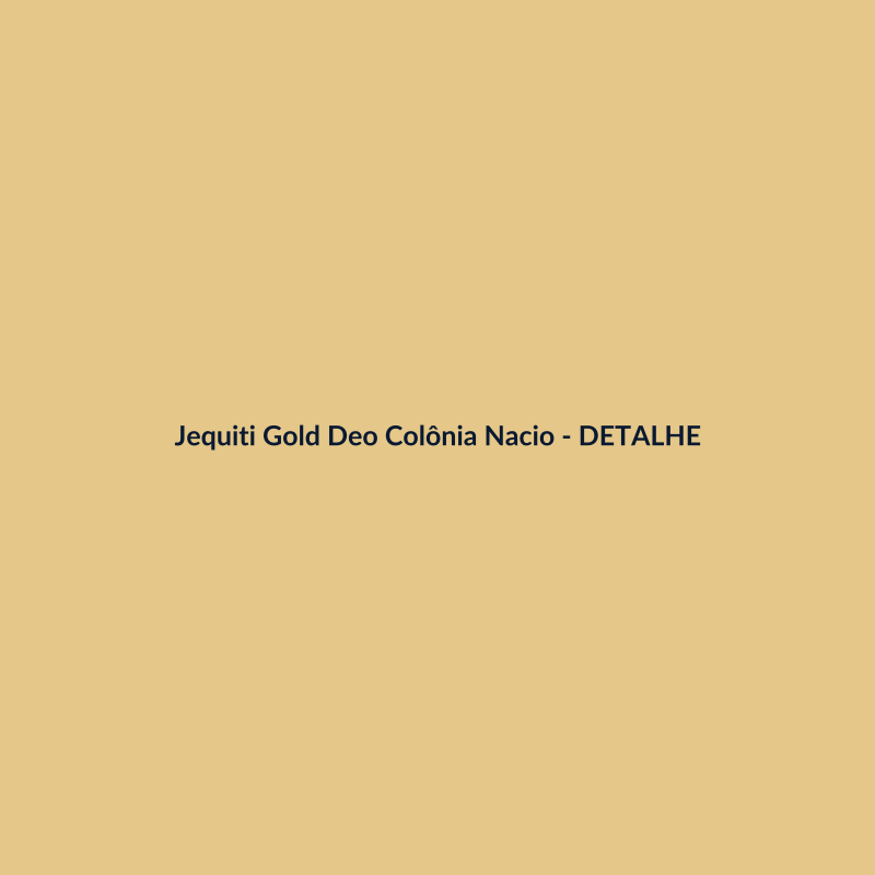 Jequiti Gold Deo Colônia Nacional 100g - imagem 3