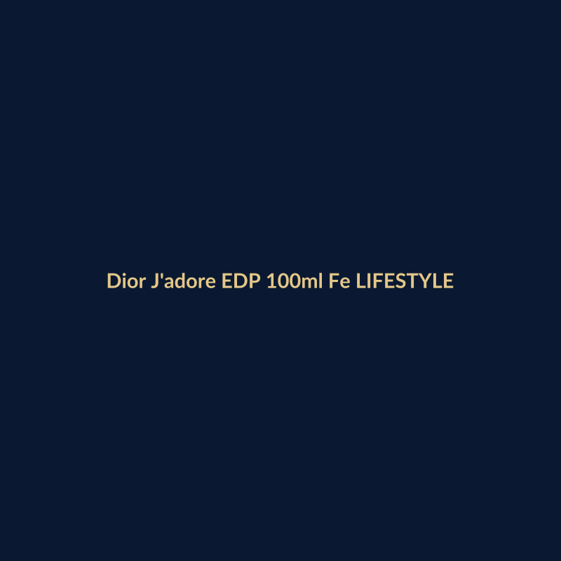Dior J'adore EDP 100ml Feminino LIFESTYLE
