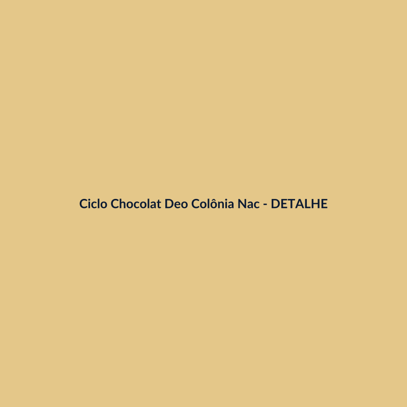 Ciclo Chocolat Deo Colônia Nacional 400ml - imagem 3