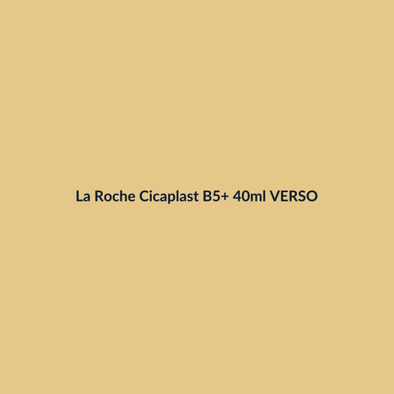 La Roche Cicaplast B5+ 40ml VERSO