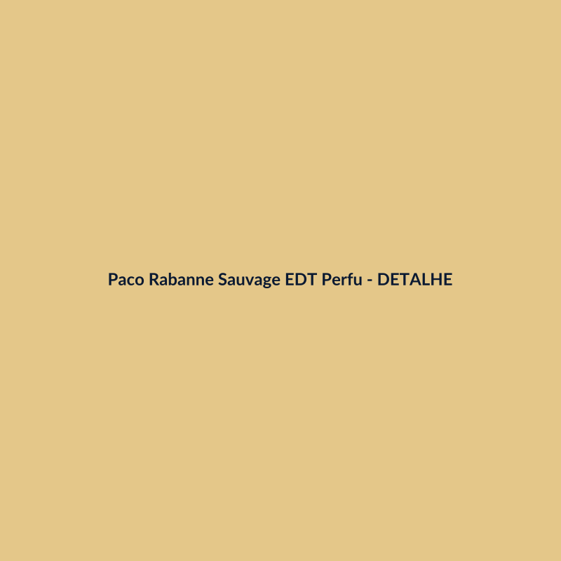 Paco Rabanne Sauvage EDT Perfume Importado 150ml - imagem 3