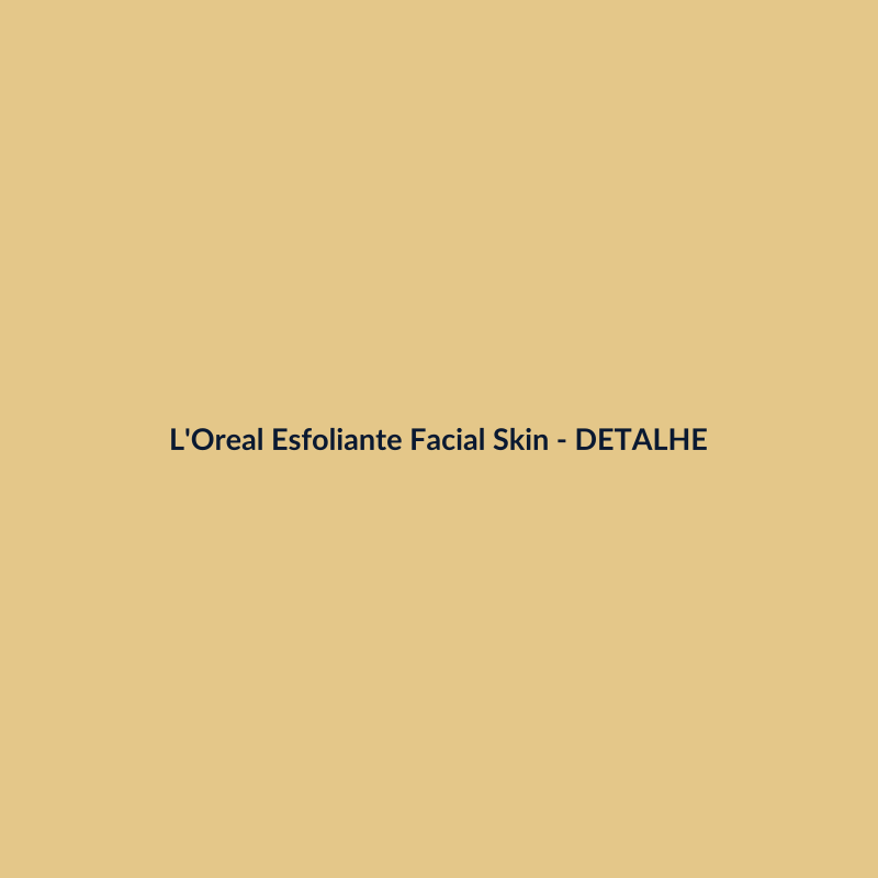 L'Oreal Esfoliante Facial Skincare 400ml - imagem 3