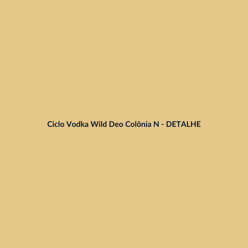 Ciclo Vodka Wild Deo Colônia Nacional 100g - imagem 3