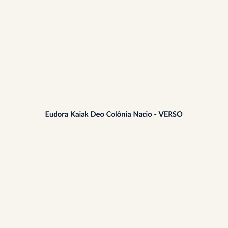 Eudora Kaiak Deo Colônia Nacional 100g - imagem 2