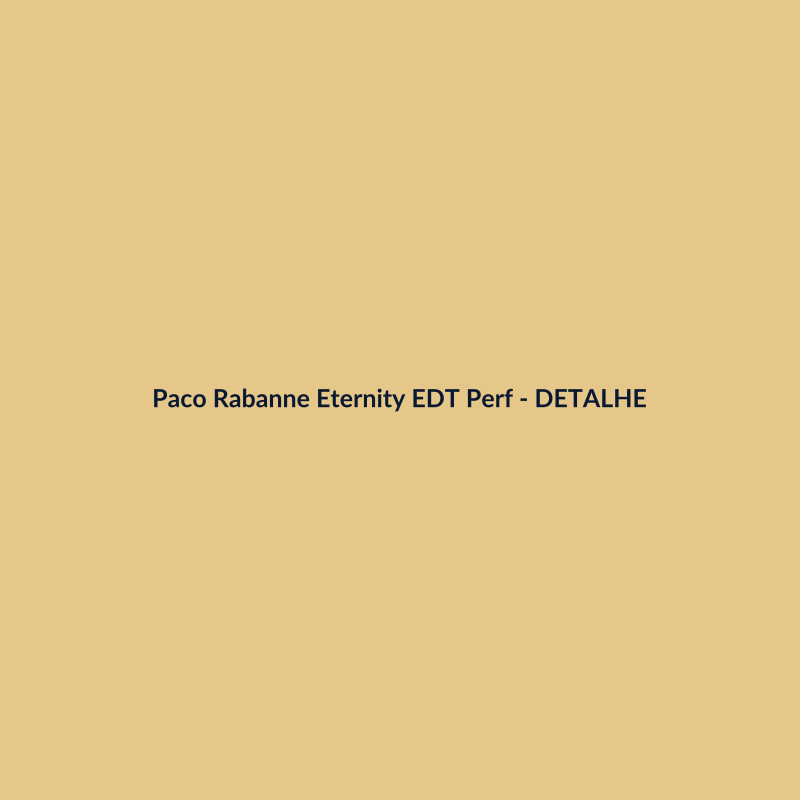 Paco Rabanne Eternity EDT Perfume Importado 200ml - imagem 3