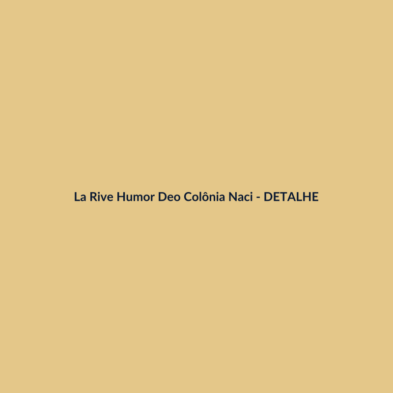 La Rive Humor Deo Colônia Nacional 90ml - imagem 3