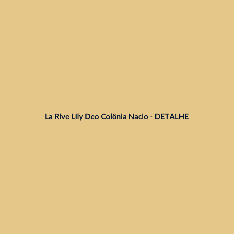 La Rive Lily Deo Colônia Nacional 150ml - imagem 3